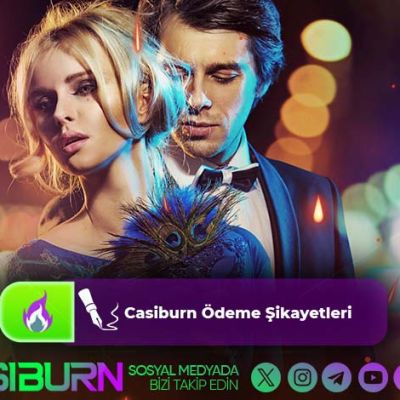 Casiburn Ödeme Şikayetleri